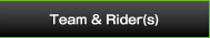 Team & Rider(s)